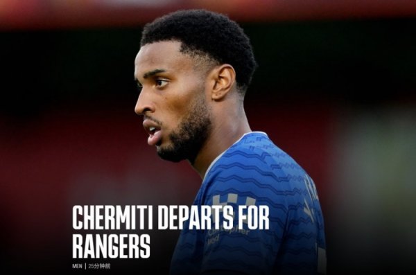 官方：埃弗顿21岁中锋切尔米蒂永恒转会至苏超流浪者